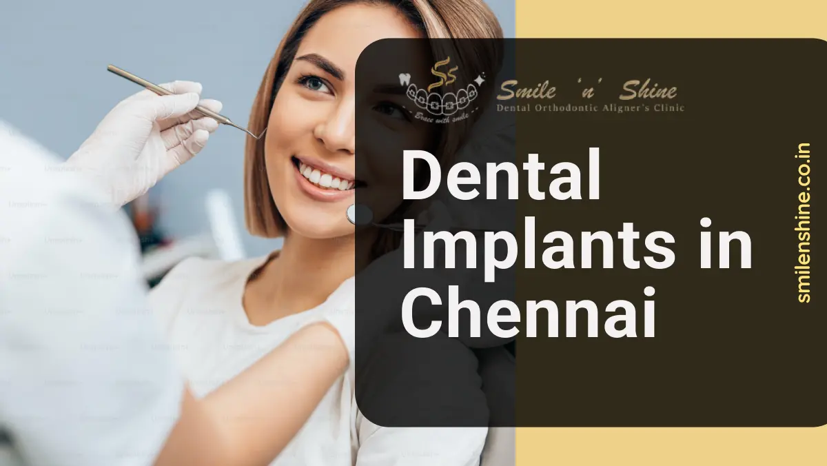 Dental Implants in Chennai | SmilenShine
