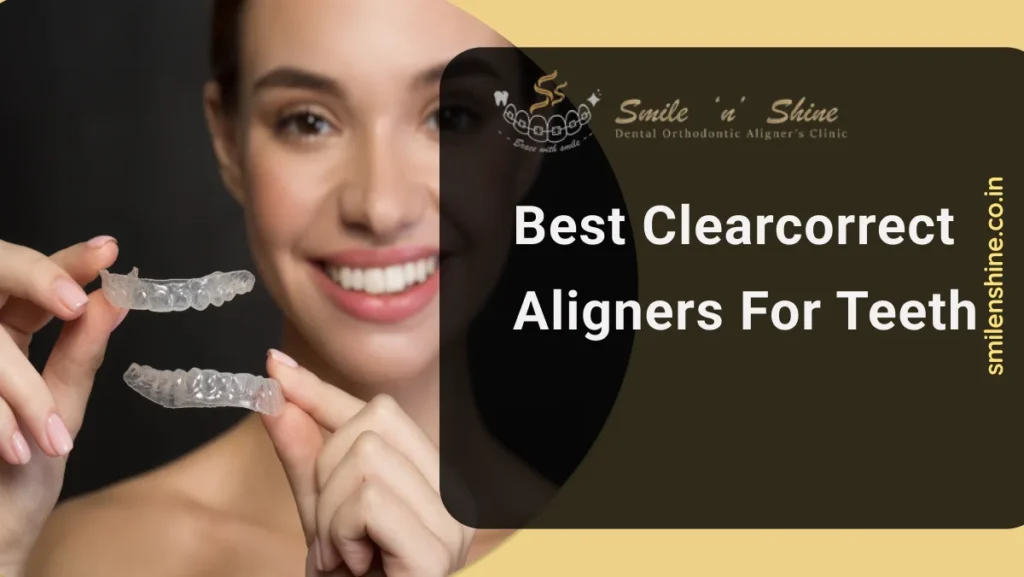 Best Clearcorrect Aligners For Teeth