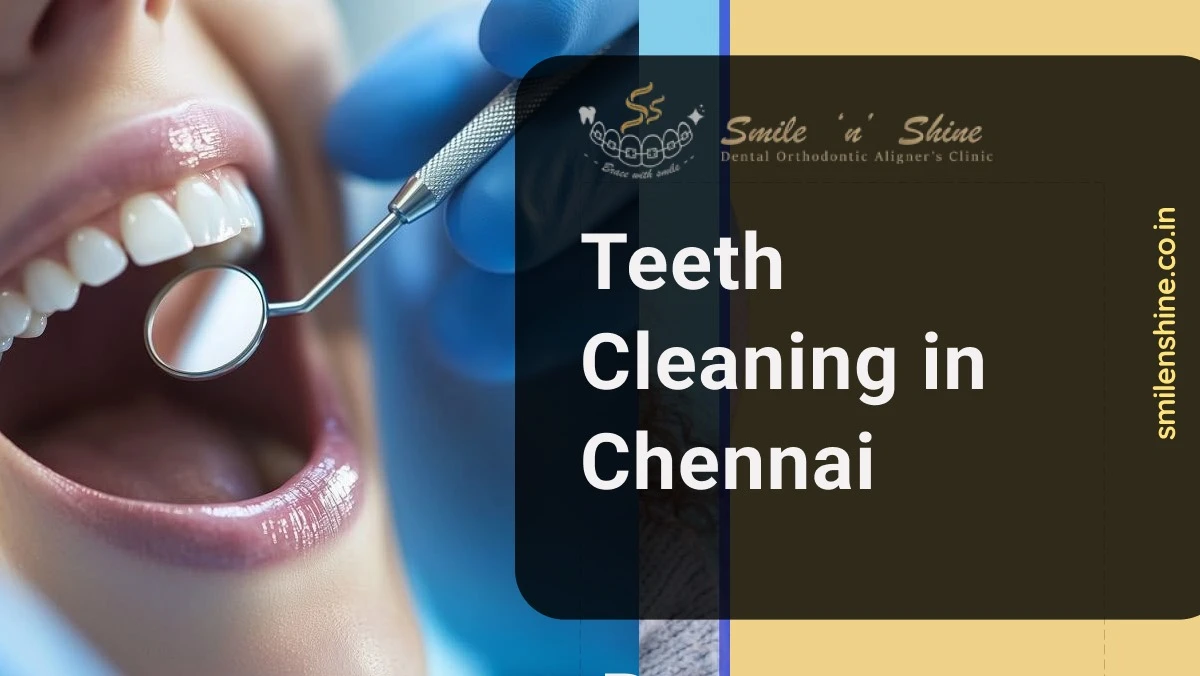 teeth cleaning in chennai